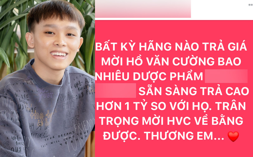 Nhãn hàng tuyên bố mời bằng được Hồ Văn Cường về làm đại sứ, trả cát-xê cao hơn giá thị trường 1 tỷ