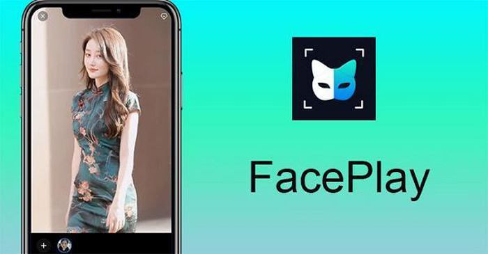 Face Play: Ứng dụng hot nhưng tiềm ẩn rất nhiều rủi ro