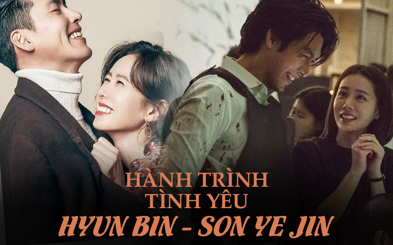 Hành trình tình yêu của Hyun Bin - Son Ye Jin: “Crush” nhau từ 2018 đến cặp đôi đẹp nhất màn ảnh Hàn