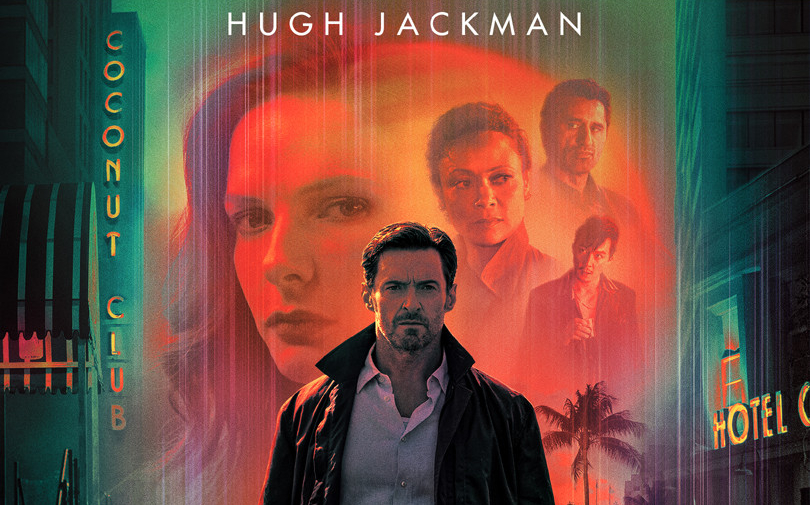 Hugh Jackman lần theo dấu vết ký ức trong trailer mới toanh của 'Reminiscence': Mới lạ và bí ẩn không kém 'Inception' năm nào