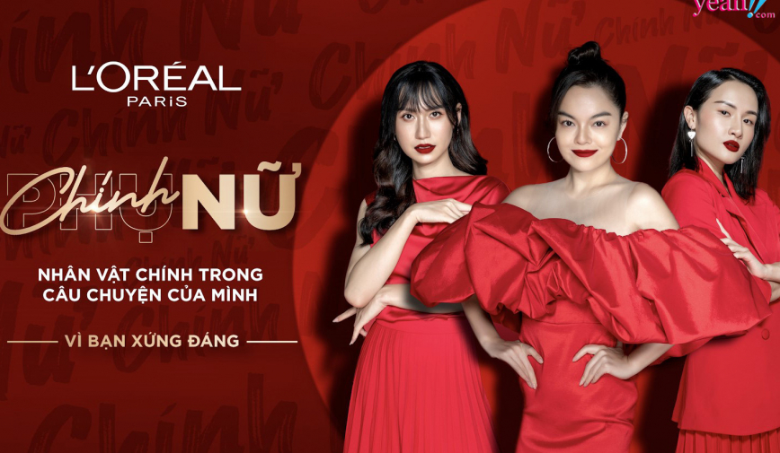 Mừng Ngày Quốc tế “Chính” nữ - cùng L'Oréal thay đổi những định nghĩa về phái nữ