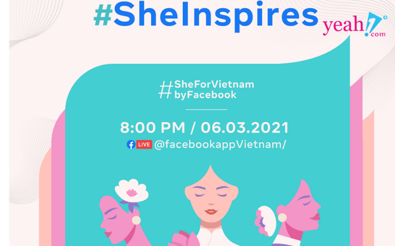 Facebook ra mắt chương trình #SheForVietnam nhằm tiếp thêm sức mạnh cho phụ nữ Việt trong thời đại số