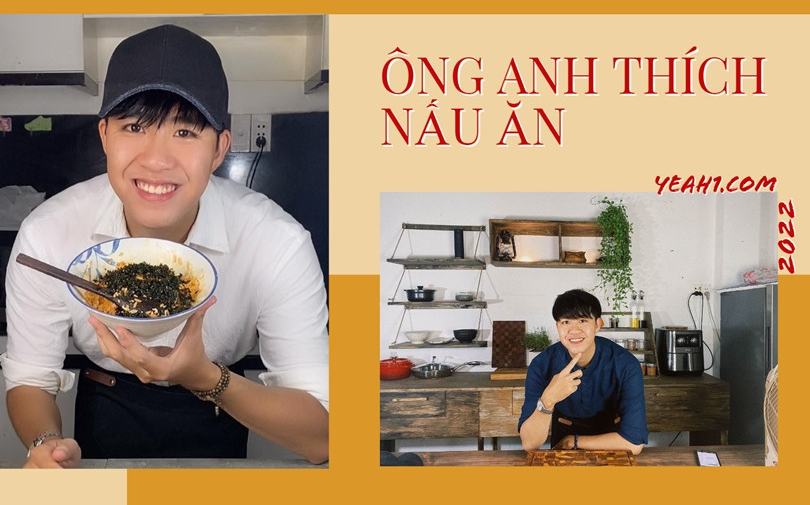 Ông anh thích nấu ăn: “Mình cũng không ngờ là mình dám làm Tiktok”